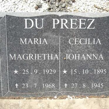 PREEZ Cecilia Johanna,du 1895-1945 :: PREEZ Maria Magrietha, du 1929-1968 
