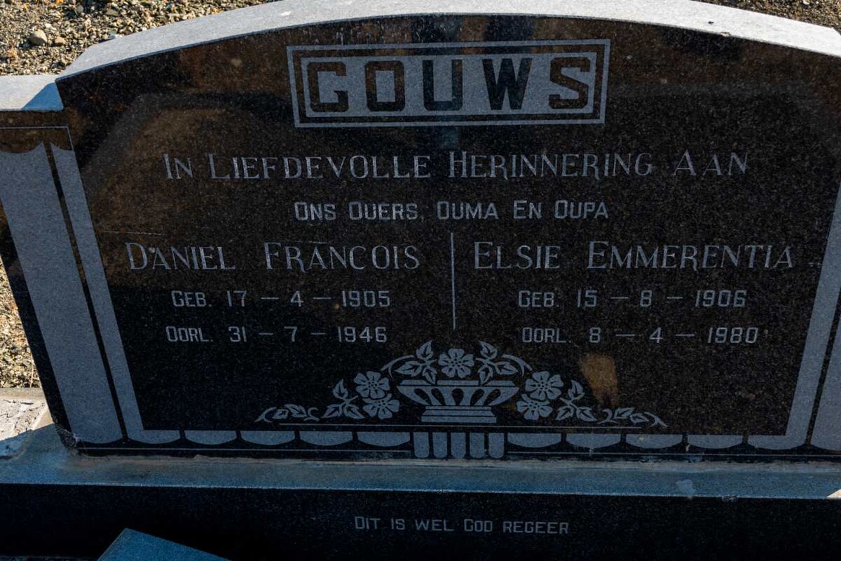 GOUWS Daniel Francois 1905-1946 &amp; Elsie Emmerentia 1906-1980
