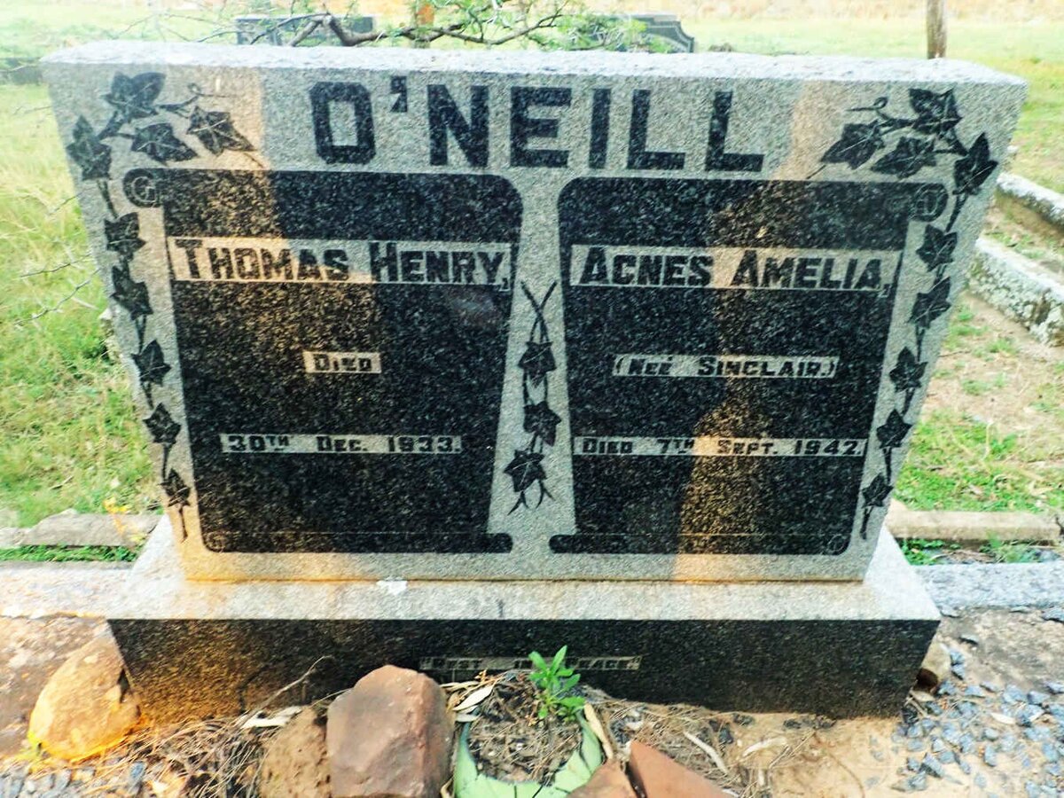 O'NEILL Thomas Henry -1933 &amp; Agnes Amelia SINCLAIR -1942