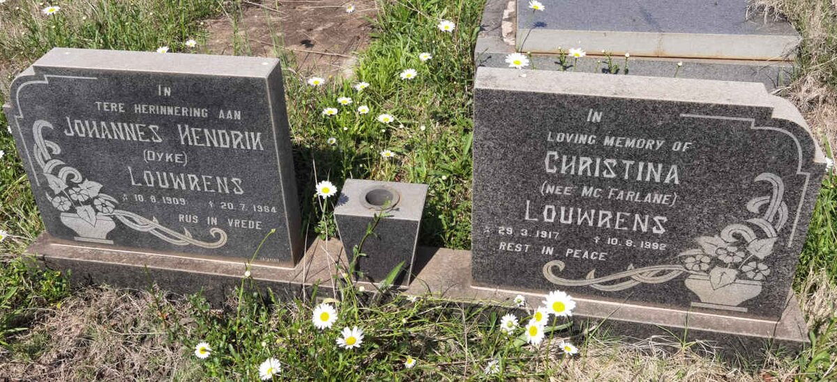 LOUWRENS Johannes Hendrik 1909-1984 &amp; Christina MCFARLANE 1917-1992