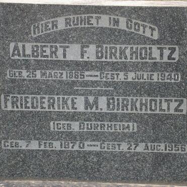 BIRKHOLTZ Albert F. 1865-1940 &amp; Frederike M. DURRHEIM 1870-1956