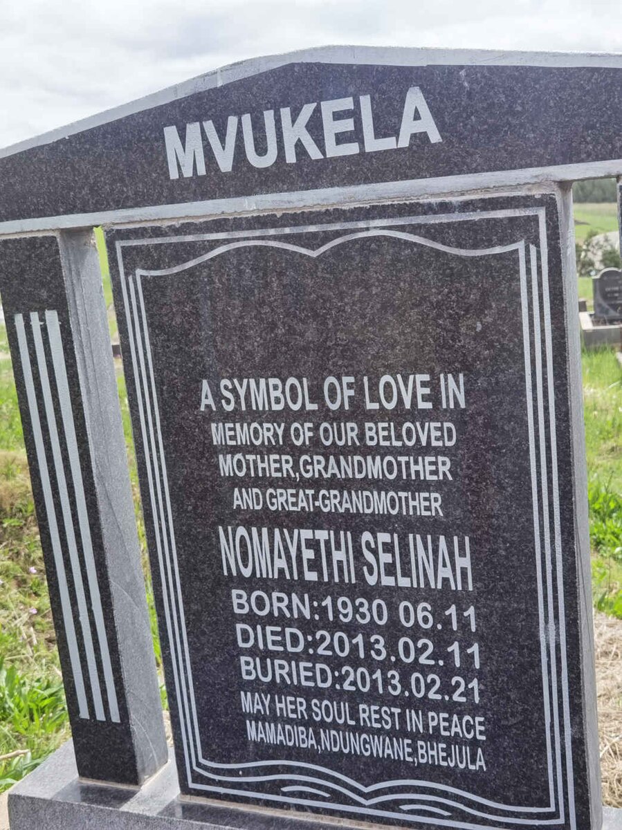 MVUKELA Nomayethi Selinah 1930-2013