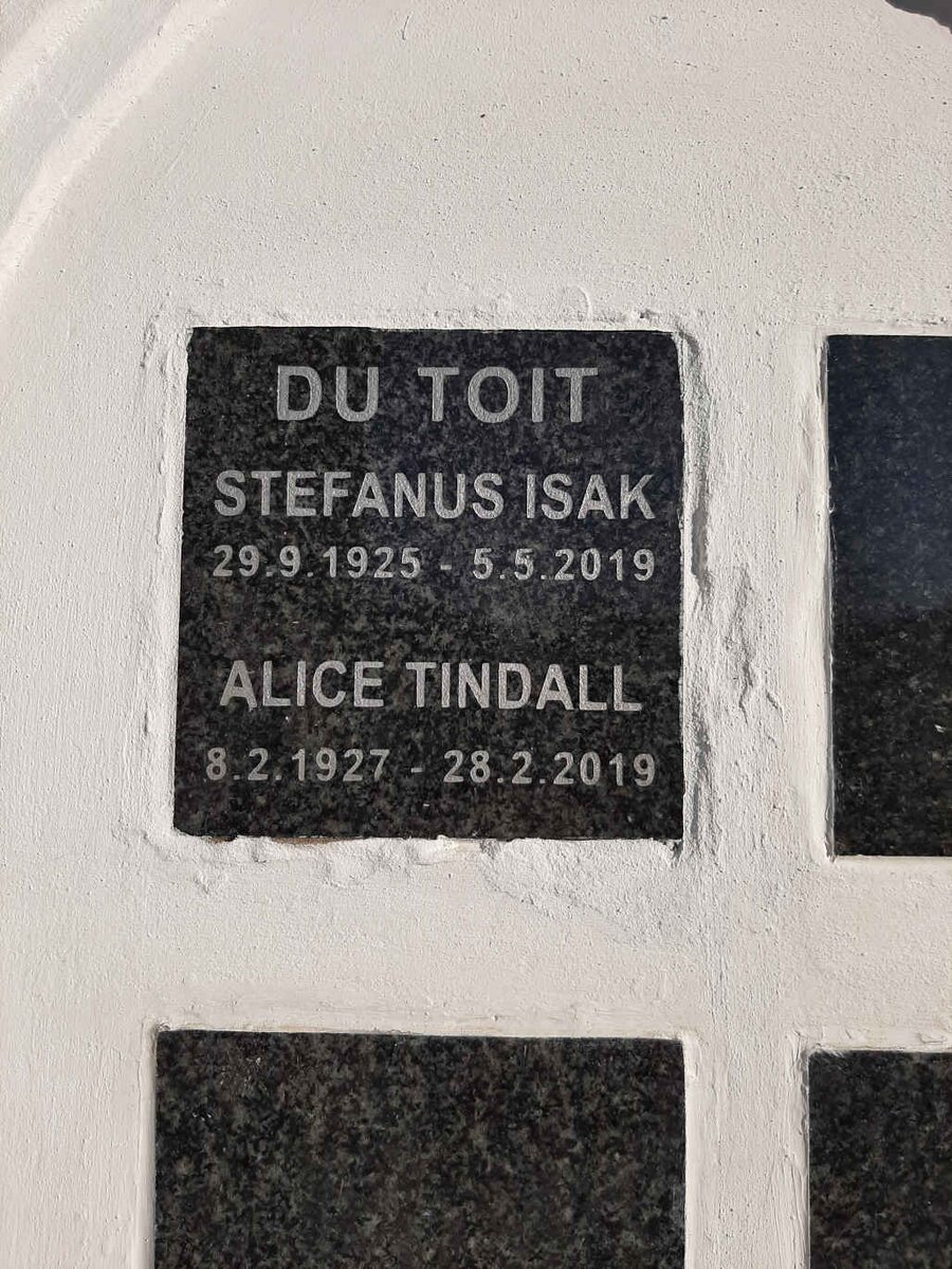 TOIT Stephanus Isak, du 1925-2019 &amp; Alice Tindall 1927-2019