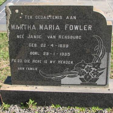 FOWLER Martha Maria nee JANSE VAN RENSBURG 1899-1985