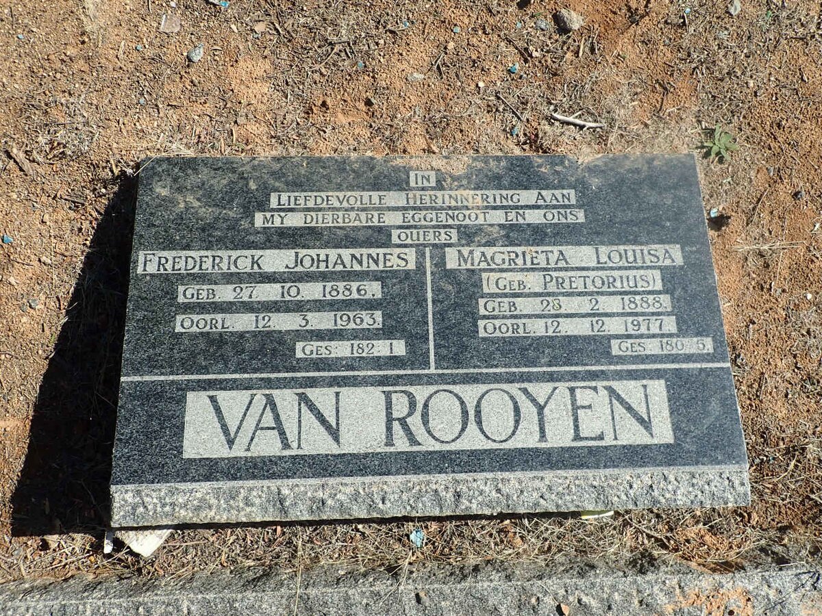ROOYEN Frederick Johannes, van 1886-1963 &amp; Magrieta Louisa PRETORIUS 1888-1977