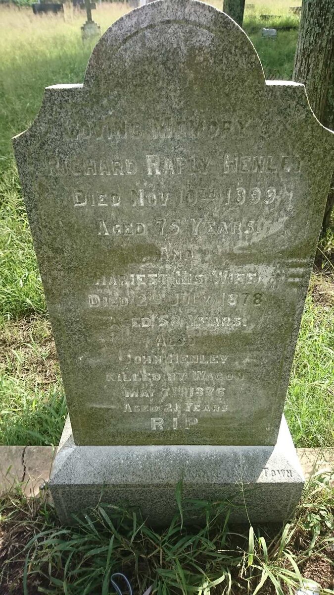 HENLEY Richard Raply -1899 &amp; Hariett -1878 :: HENLEY John -1876