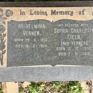 VERNER Wilhelmina 1856-1904 :: FIELD Sophia Charlotte nee VERNER 1896-1968