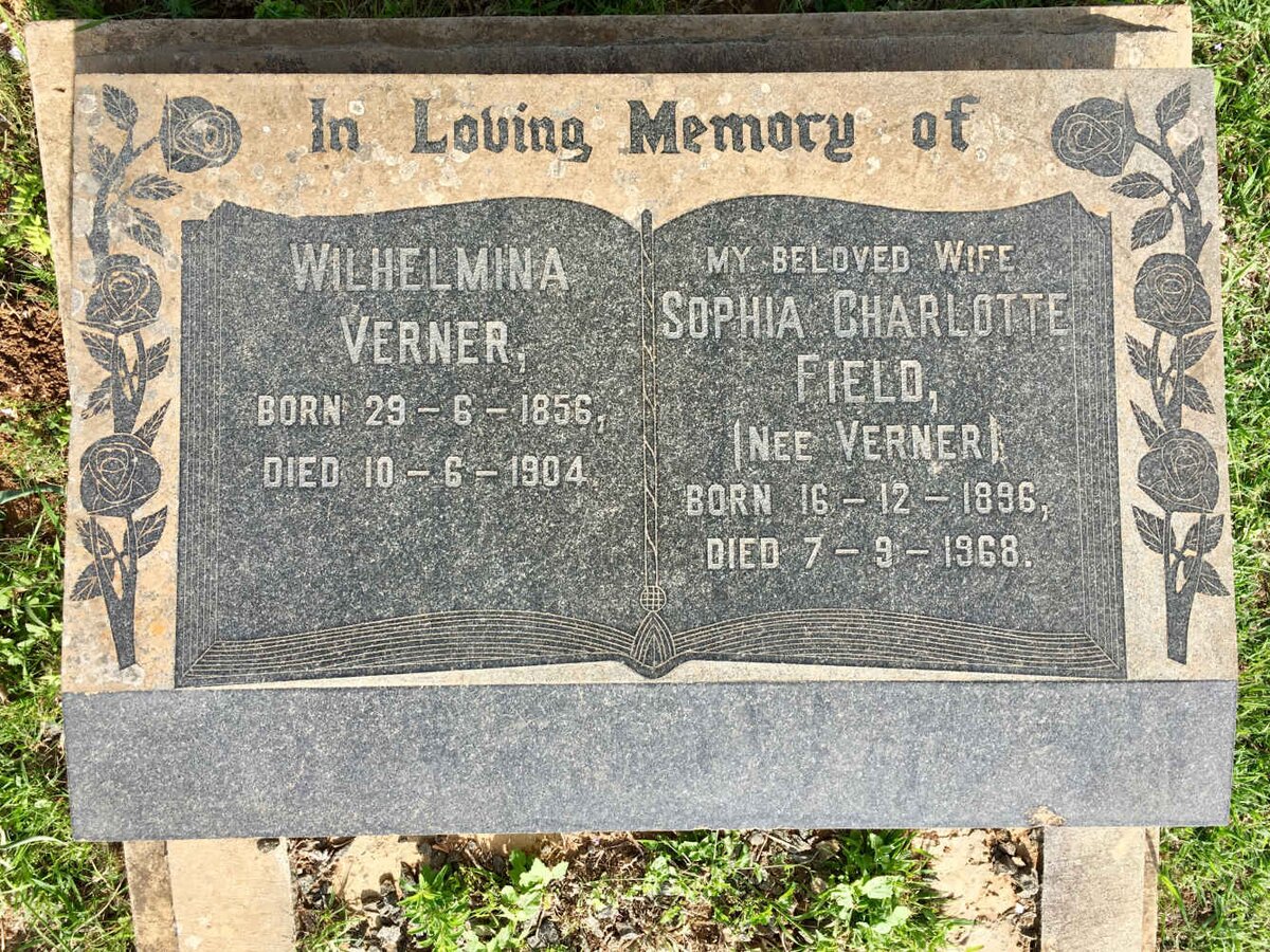 VERNER Wilhelmina 1856-1904 :: FIELD Sophia Charlotte nee VERNER 1896-1968