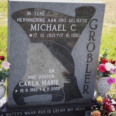 GROBLER Michael C. 1921-1990 :: GROBLER Carla-Marie 1992-2009