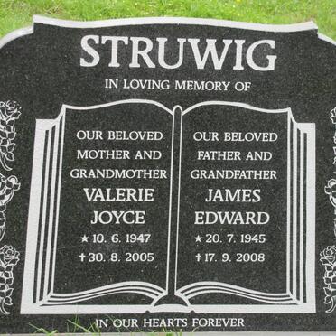 STRUWIG James Edward 1945-2008 &amp; Valerie Joyce 1947-2005