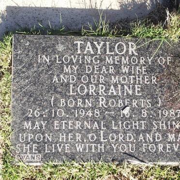 TAYLOR Lorraine nee ROBERTS 1948-1987