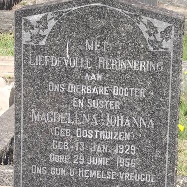 ? Magdelena Johanna nee OOSTHUIZEN 1929-1956