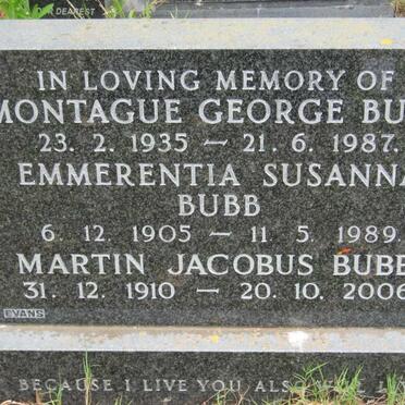 BUBB Montague George 1935-1987 :: BUBB Emmerentia Susanna 1905-1989 :: BUBB Martin Jacobus 1910-2006