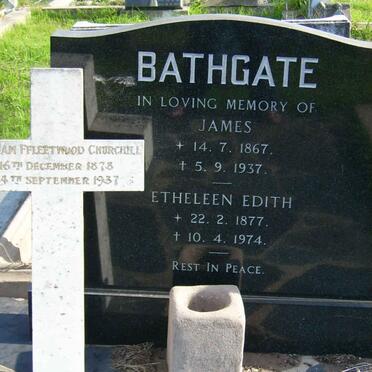 BATHGATE James 1867-1937 :: BATHGATE Etheleen Edith 1877-1974 :: CHURCHILL William Fleetwood 1878-1937