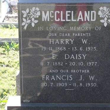MCCLELAND Harry W. 1868-1925 &amp; E. Daisy 1882-1977 :: MCCLELAND Francis J.W. 1909 - 1930