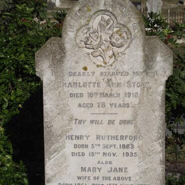 STONE Charlotte Ann -1910 :: RUTHERFORD Henry 1863-1935 &amp; Mary Jane 1851-1936