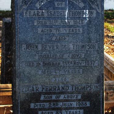 THOMPSON John Beveridge -1937 &amp; Clara Isabel -1945 :: THOMPSON Edgar Ferrand -1988 :: THOMPSON Catherine Anne 1907-1999