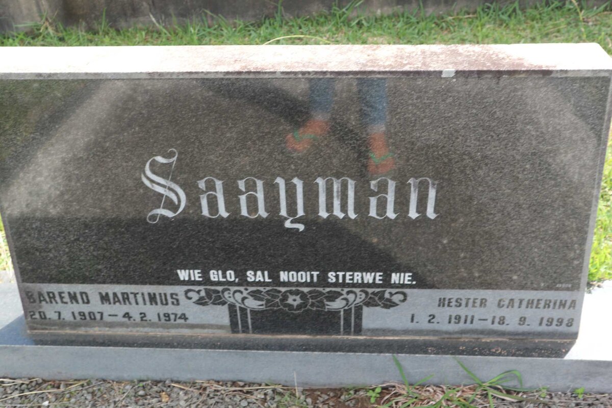 SAAYMAN Barend Martinus 1907-1974 &amp; Hester Catherina 1911-1998
