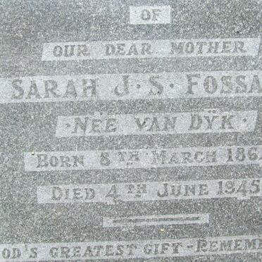 FOSSATI Sarah J.S. nee VAN DYK 1864-1945