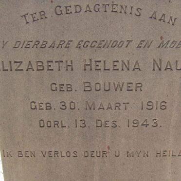 NAUDE Elizabeth Helena nee BOUWER 1916-1943