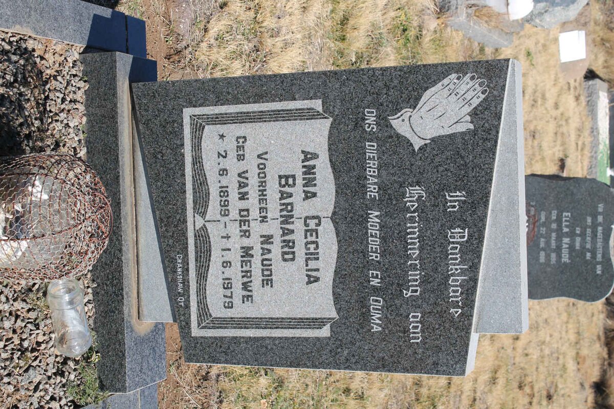 BARNARD Anna Cecilia formerly NAUDE nee VAN DER MERWE 1899-1979