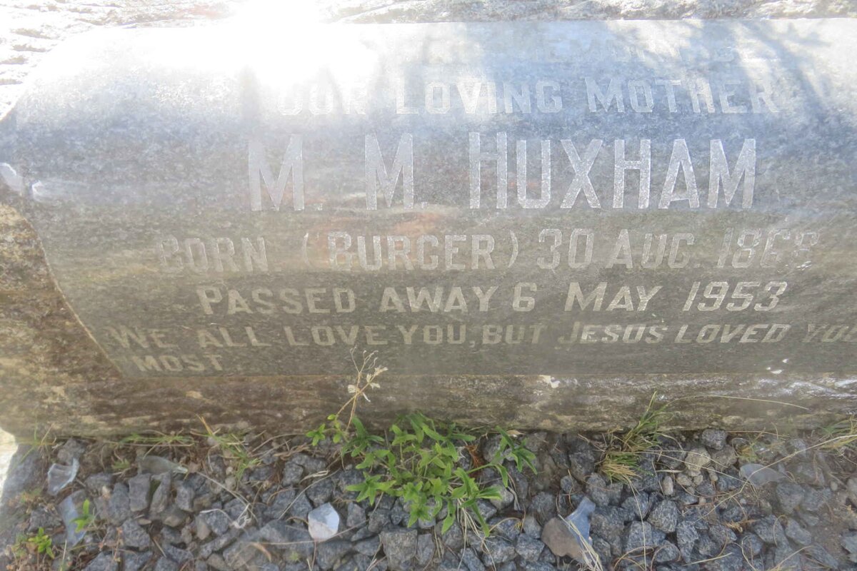 HUXHAM M.M. nee BURGER 1868-1953