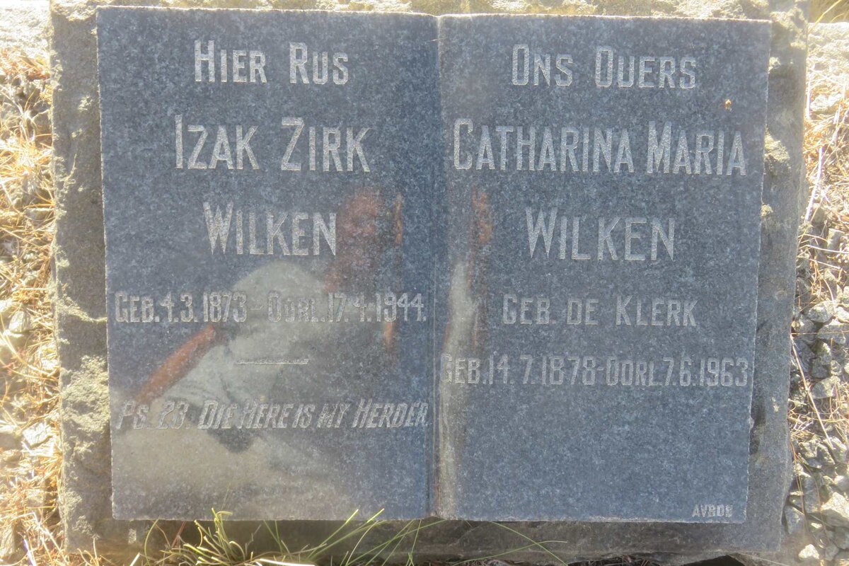WILKEN Izak Zirk 1873-1944 &amp; Catharina Maria DE KLERK 1878-1963