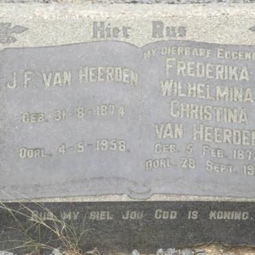 HEERDEN J.F., van 1874-1958 &amp; Frederika Wilhelmina Christina 1873-1957