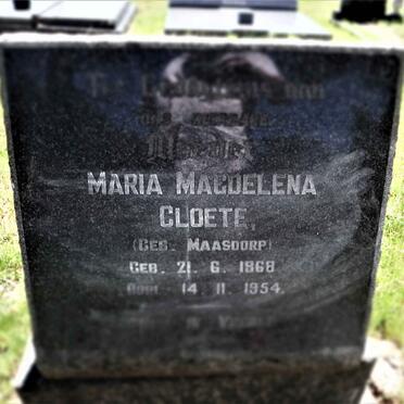 CLOETE Maria Magdelena nee MAASDORP 1868-1954