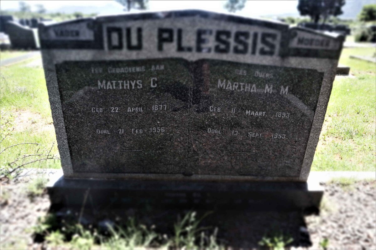 PLESSIS Matthys C., du 1877-1956 &amp; Martha M.M. 1893-1953