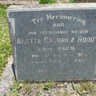 ROODT Aletta Cathrina nee NAUDE 1886-1948