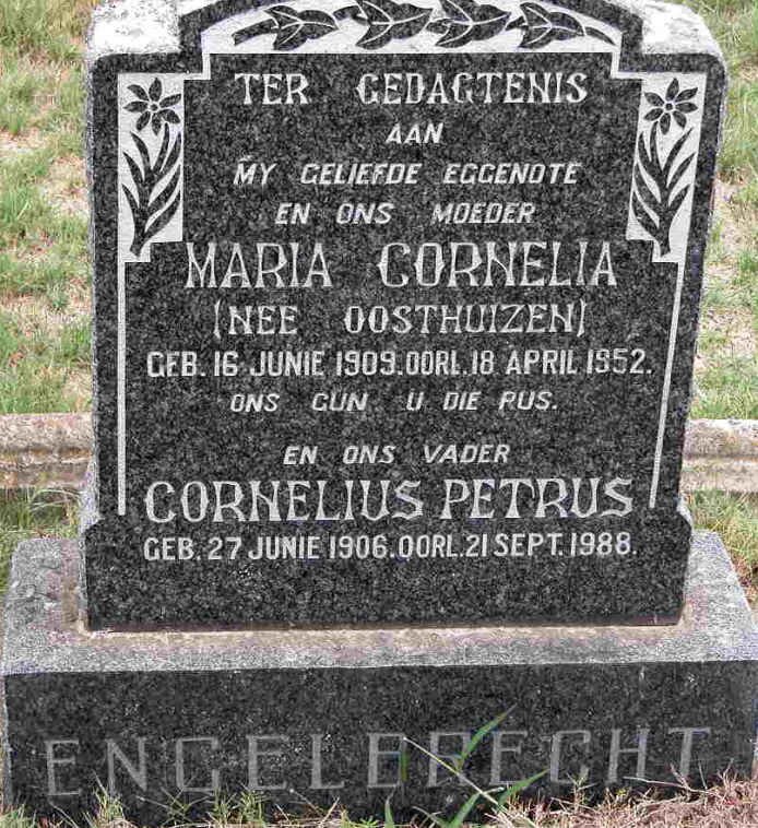 ENGELBRECHT Cornelius Petrus 1906-1988 &amp; Maria Cornelia OOSTHUIZEN 1909-1952