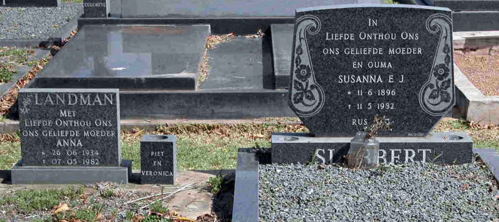 SLABBERT Susanna E.J. 1896-1982 :: LANDMAN Anna 1934-1982