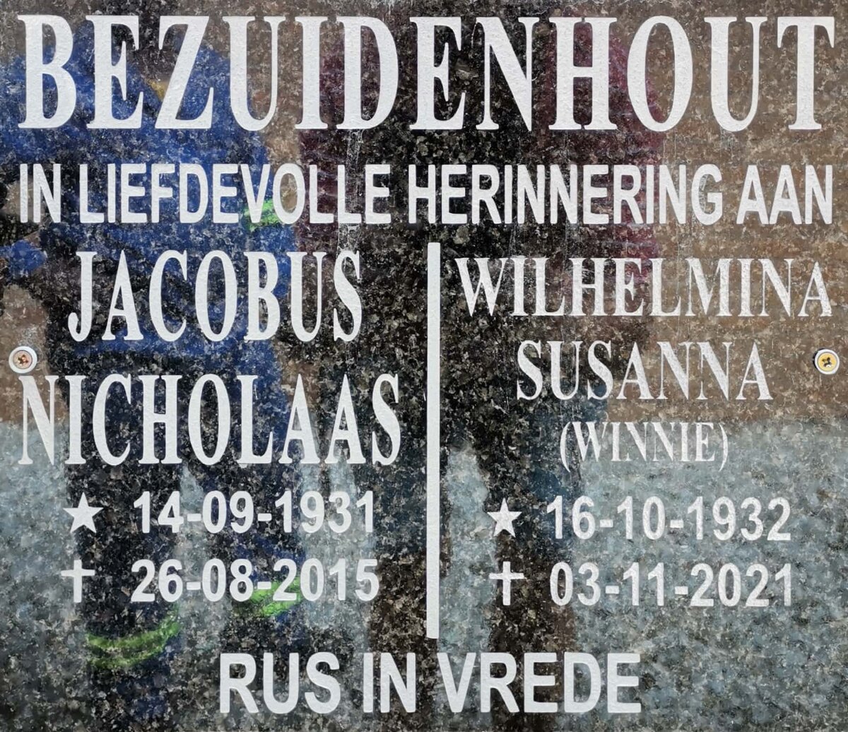 BEZUIDENHOUT Jacobus Nicholaas 1931-2015 &amp; Wilhelmina Susanna 1932-2021