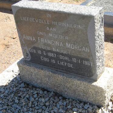 MORGAN Anna Francina nee NAUDE 1887-1967