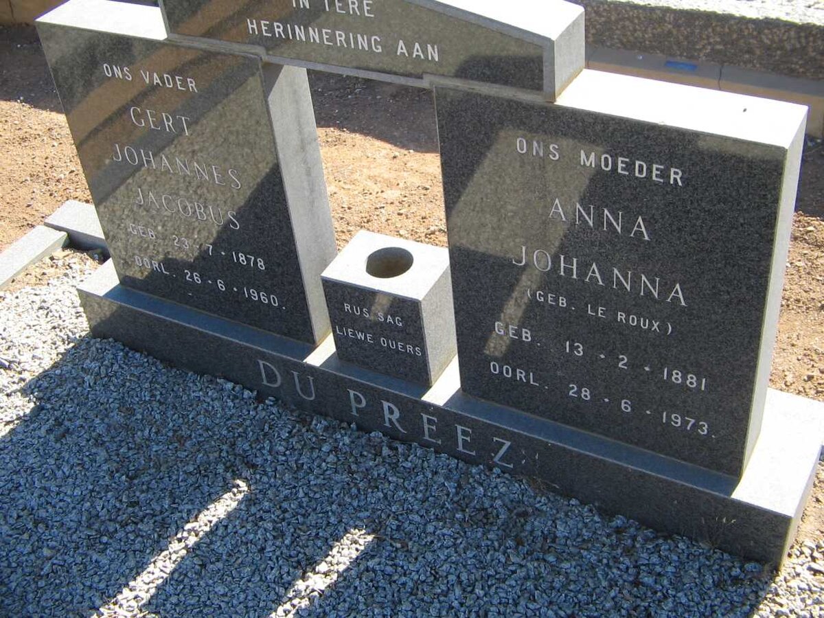 PREEZ Gert Johannes Jacobus, du 1878-1960 &amp; Anna Johanna le ROUX 1881-1973