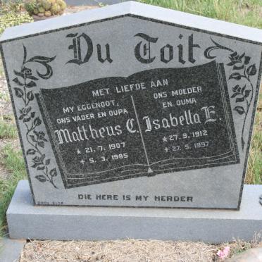 TOIT Mattheus C., du 1907-1985 &amp; Isabella E. 1912-1997
