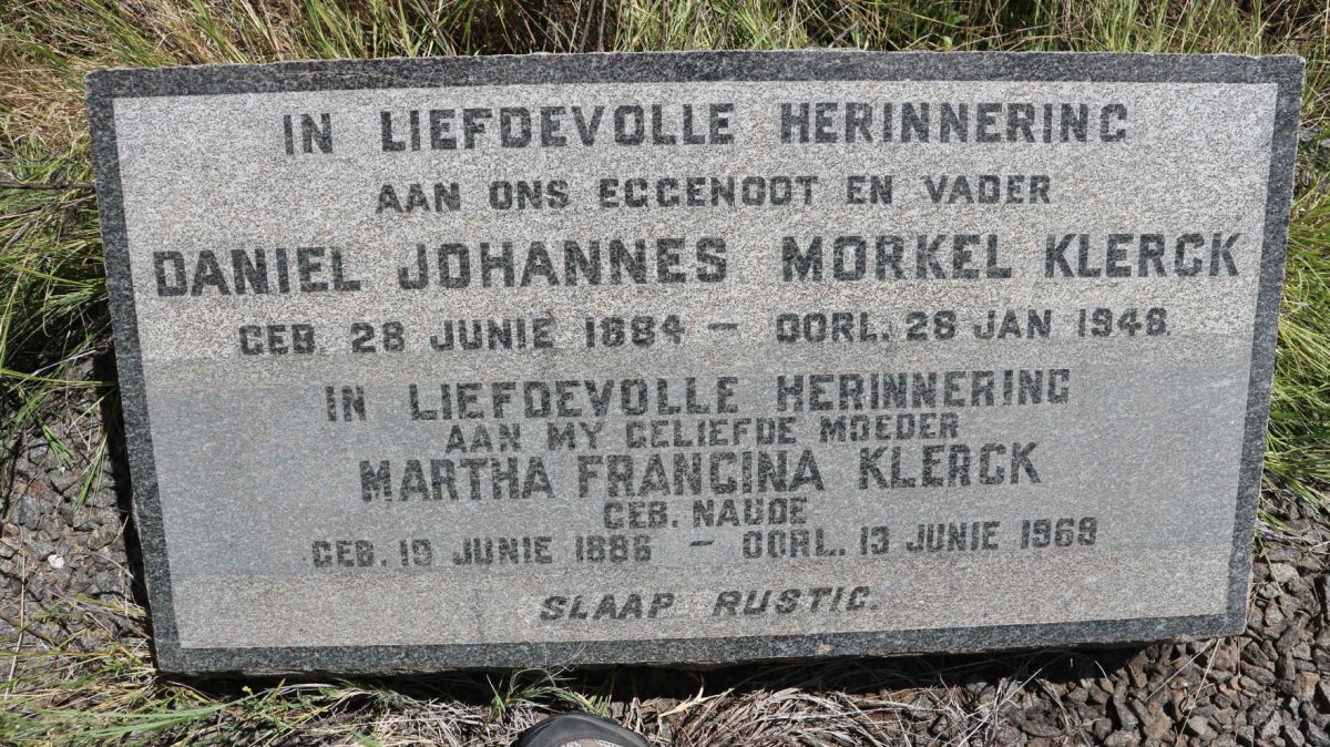 KLERCK Daniel Johannes Morkel 1884-1948 &amp; Martha Francina NAUDE 1886-1969