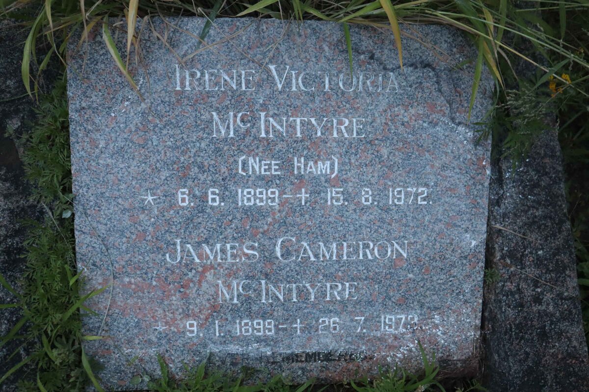 MCINTYRE James Cameron 1899-1973 &amp; Irene Victoria HAM 1899-1972