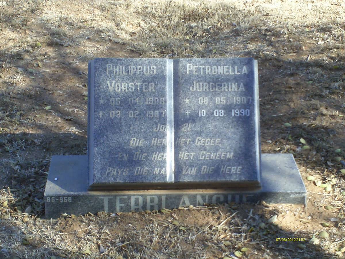 TERBLANCHE Philippus Vorster 1908-1987 &amp; Petronella Jurgerina 1907-1990