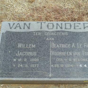 TONDER Willem Jacobus, van 1908-1977 &amp; Beatrice A. LE ROUX, formerly VAN TONDER, nee V.D.WESTHUIZEN 1924-2008