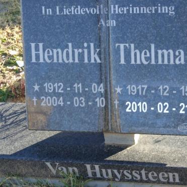 HUYSSTEEN Hendrik, van 1912-2004 &amp; Thelma 1917-2010