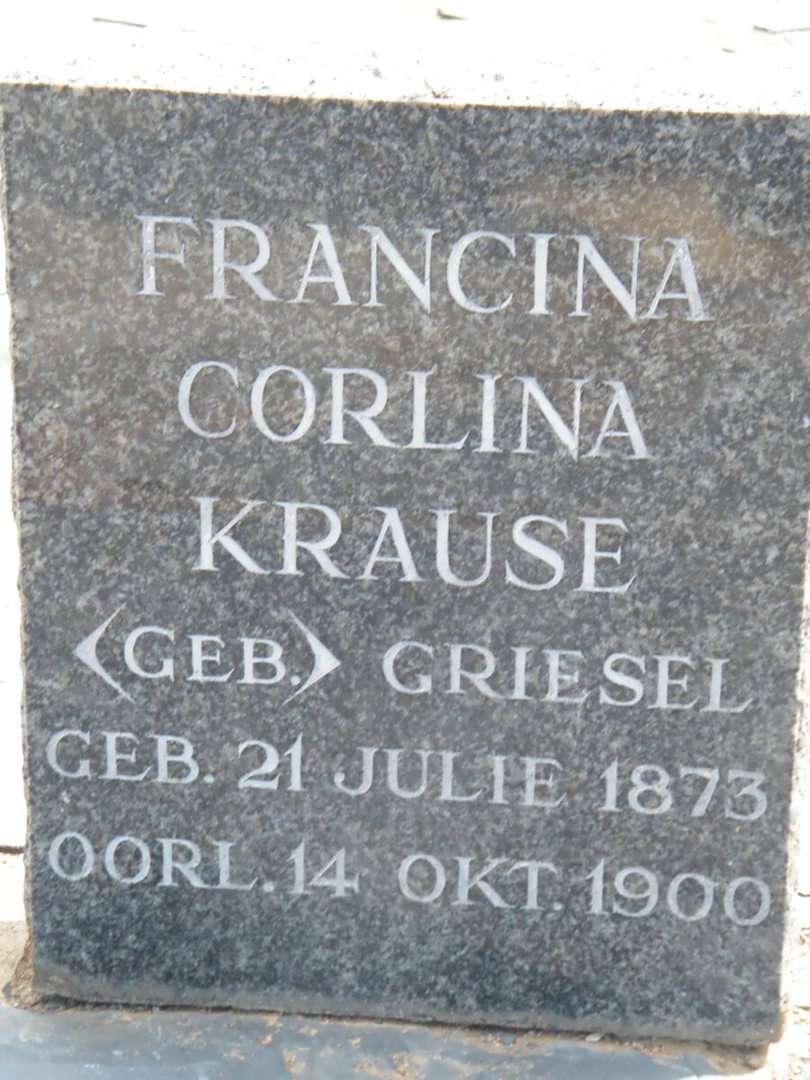 KRAUSE Francina Corlina nee GRIESEL 1873-1900