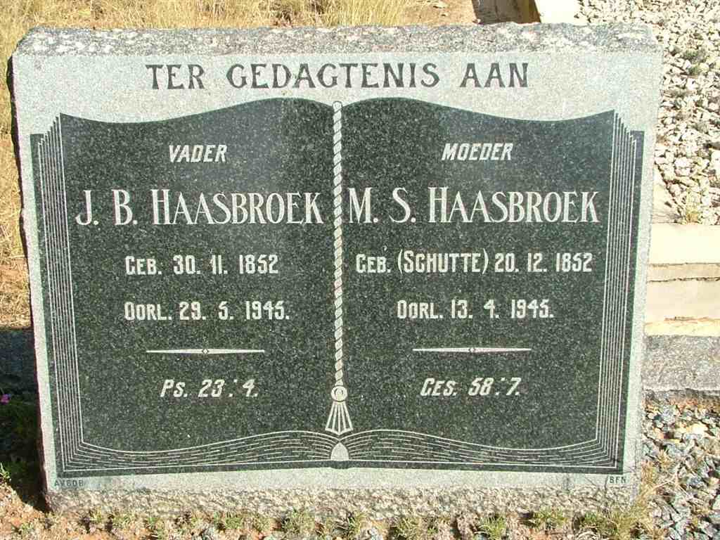 HAASBROEK J.B. 1852-1945 &amp; M.S. SCHUTTE 1852-1945