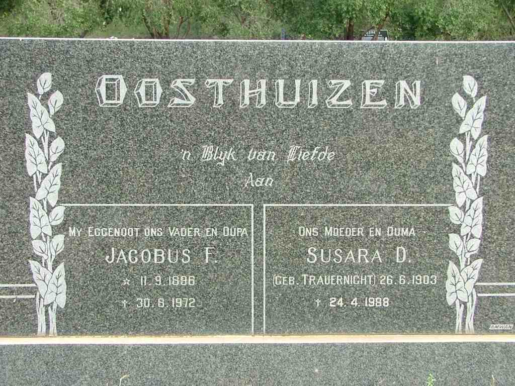 OOSTHUIZEN Jacobus F. 1886-1972 &amp; Susara D. TRAUERNICHT 1903-1988