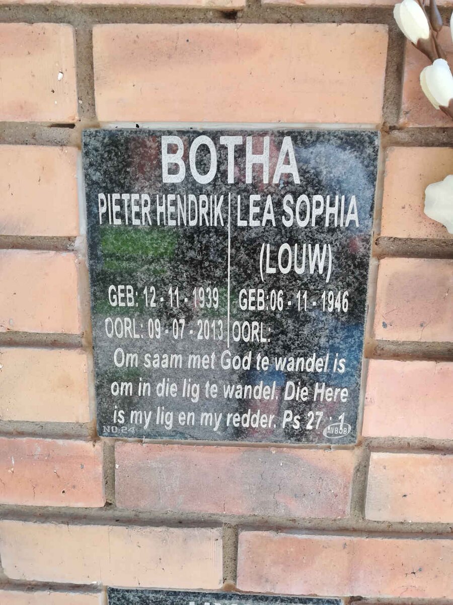 BOTHA  Pieter Hendrik 1939-2013 &amp; Lea Sophia LOUW 1946-