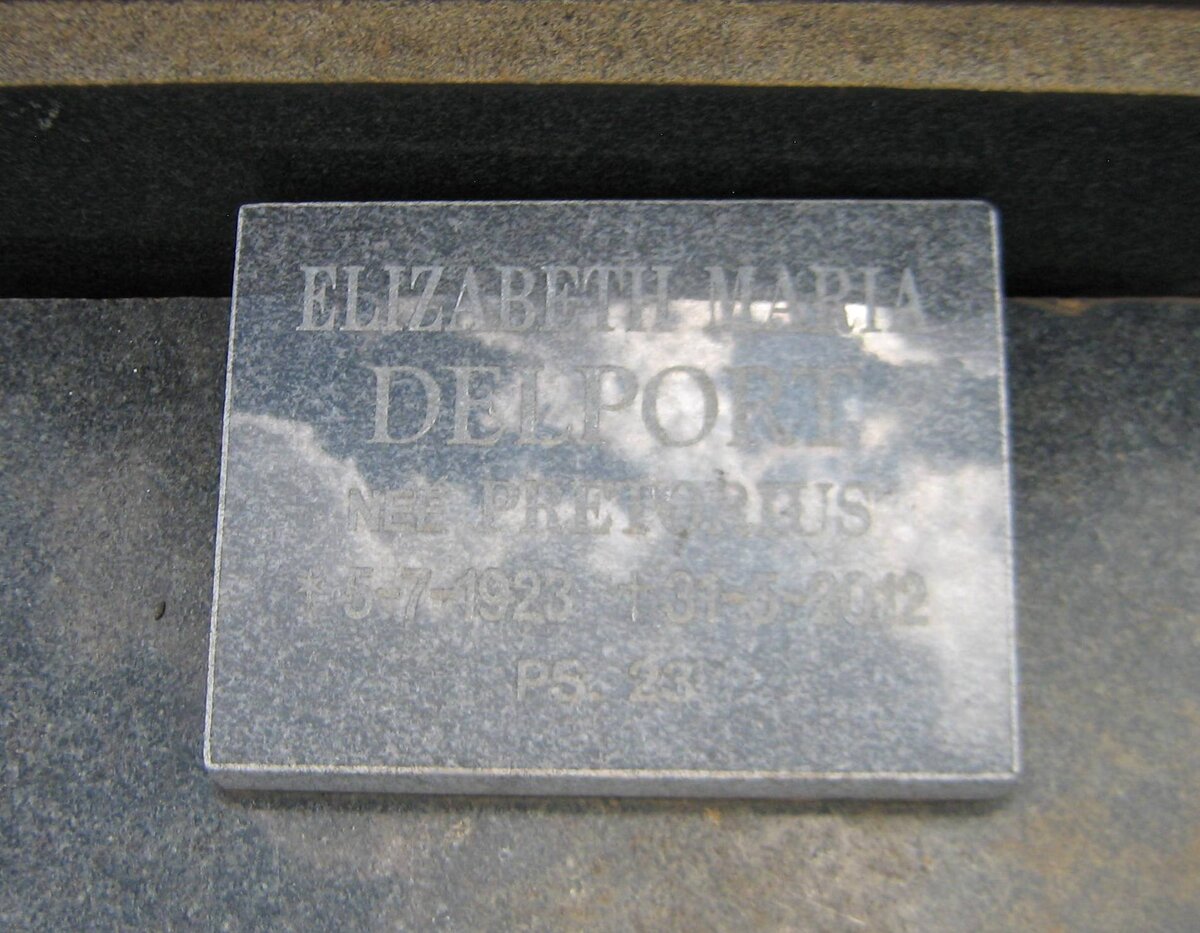 DELPORT Elizabeth Maria nee PRETORIUS 1923-2012