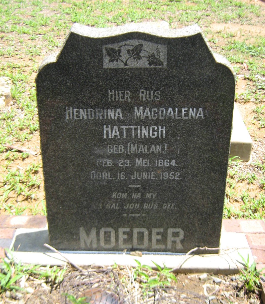 HATTINGH Hendrina Magdalena nee MALAN 1864-1952
