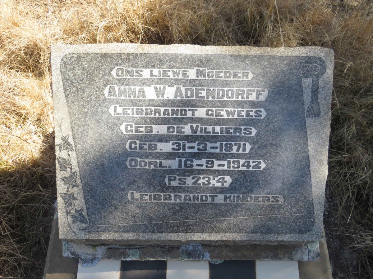ADENDORFF Anna W. LEIBBRANDT nee DE VILLIERS 1871-1942