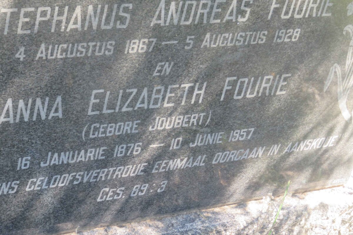 FOURIE Stephanus Andreas 1867-1928 &amp; Anna Elizabeth JOUBERT 1876-1957